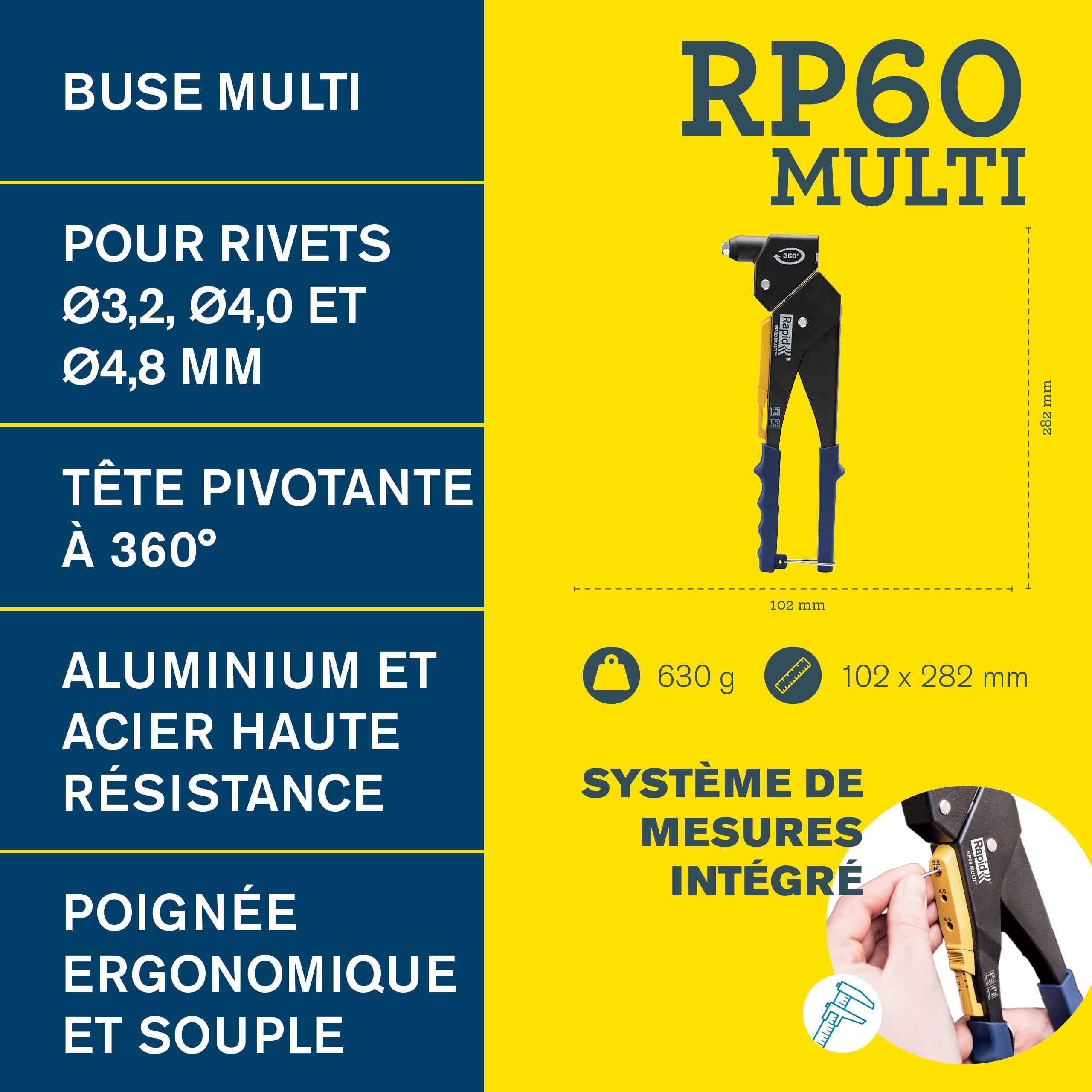 Rapid’os 16 Rivetage RP60 Multi pince à riveter tête pivotante
